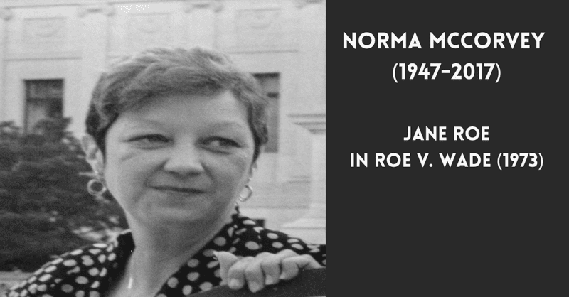 Norma McCorvey, la Jane Roe de Roe V. Wade